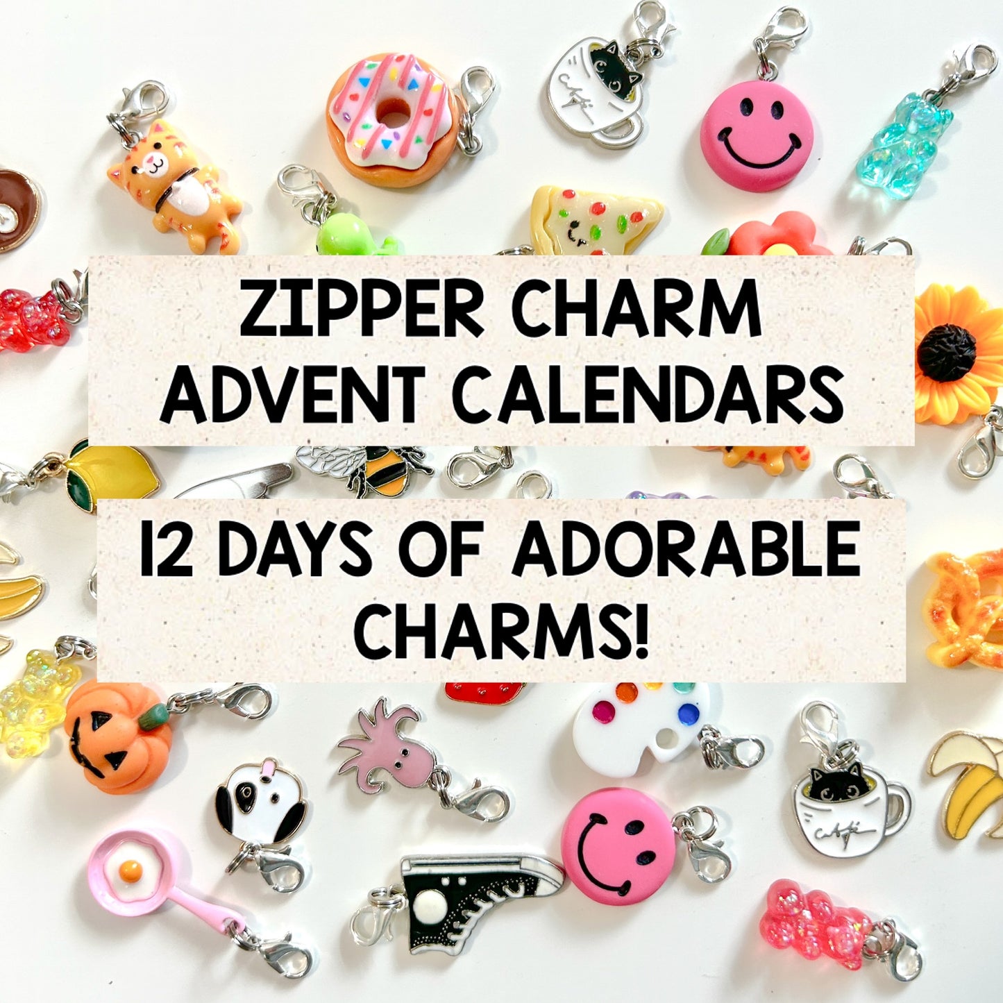 Zipper Charm 12 Day Advent Calendar Countdown 2024