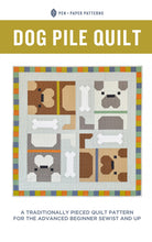 Load image into Gallery viewer, Dog Pile Quilt Pattern

