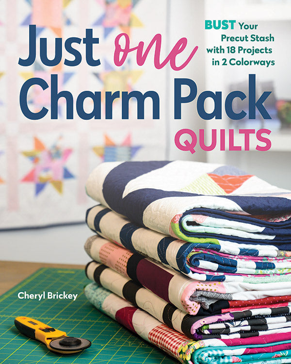 Just One Charm Pack Quilts Pattern Book