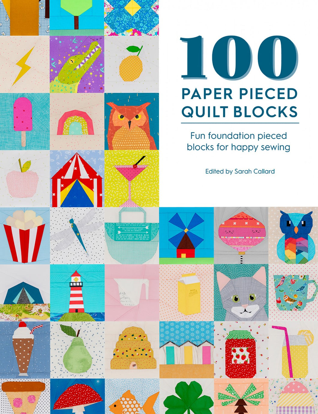 100 Paper Pieced Quilt Blocks Book