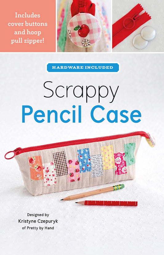Scrappy Pencil Case Pattern Including Hardware