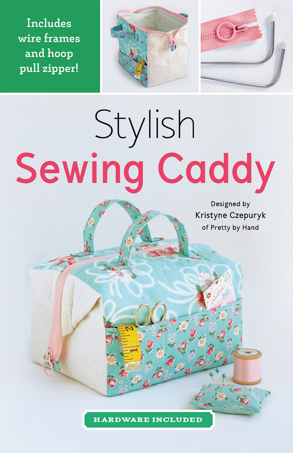 Stylish Sewing Caddy Pattern Including Hardware and Zipper
